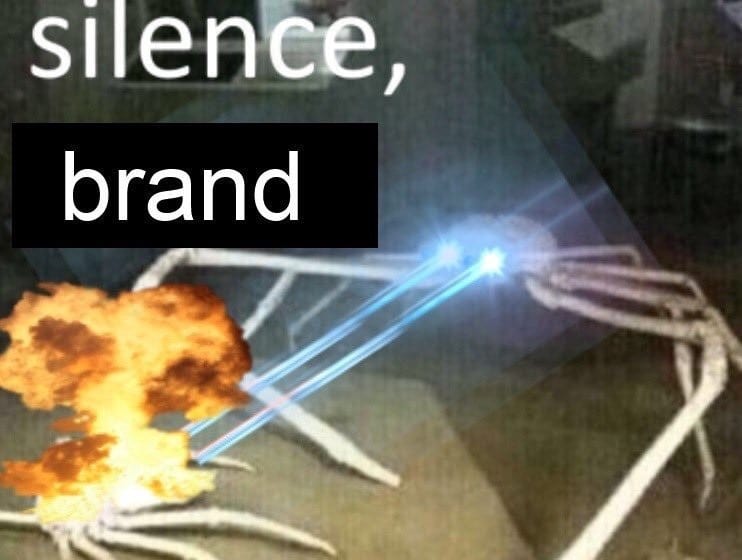 Silence, Brand! An image displaying a robot titled "brand" being destroyed, which reflects perceptions of Brand Social Media accounts on Twitter
